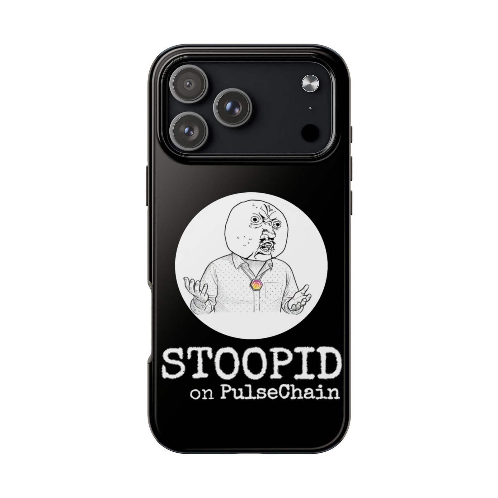 Stoopid - Tough Phone Case