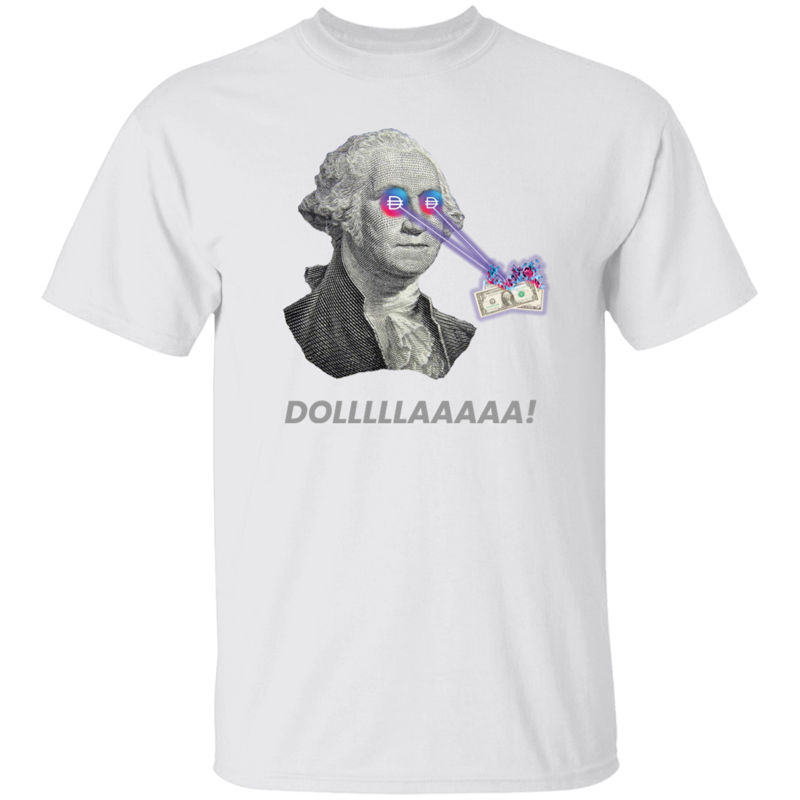 pDAI Dolllaaa - T Shirt - The Pulsican Store