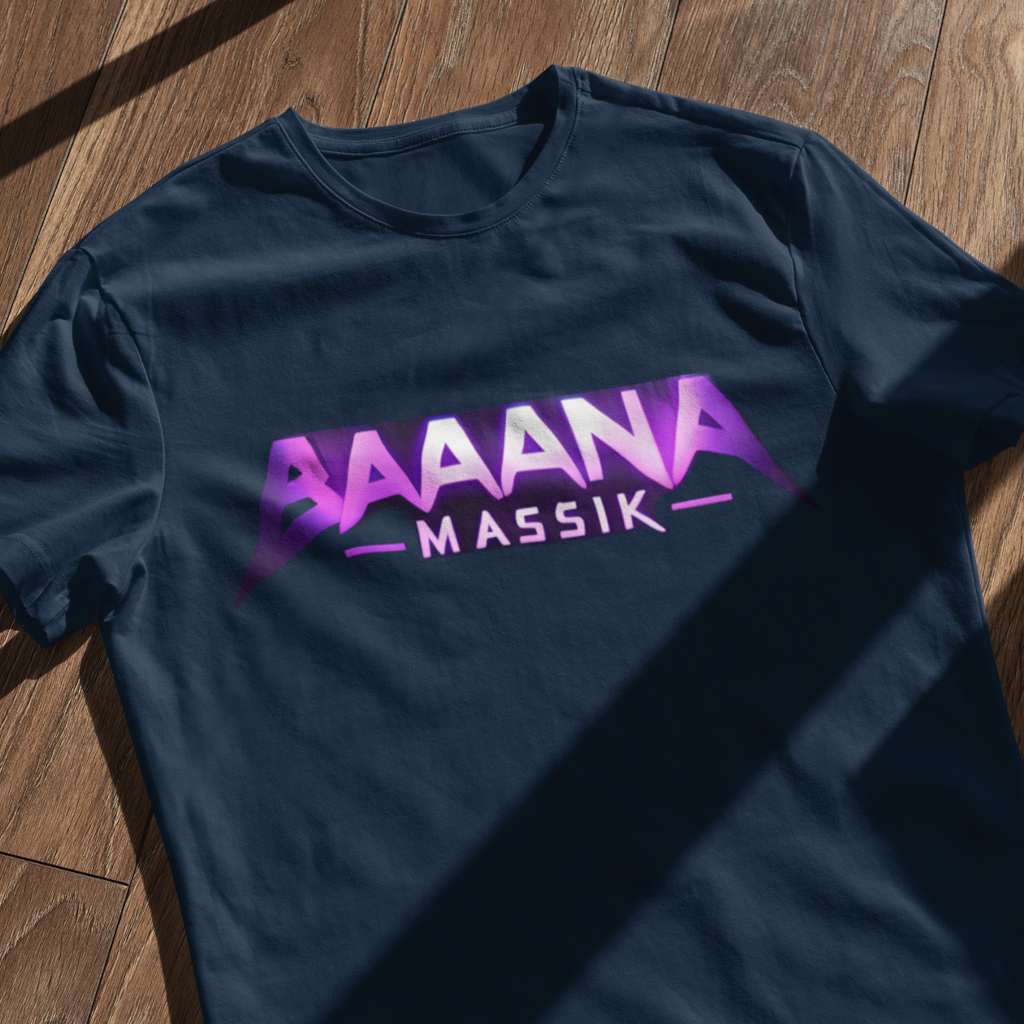 Baaana Massik - T Shirt