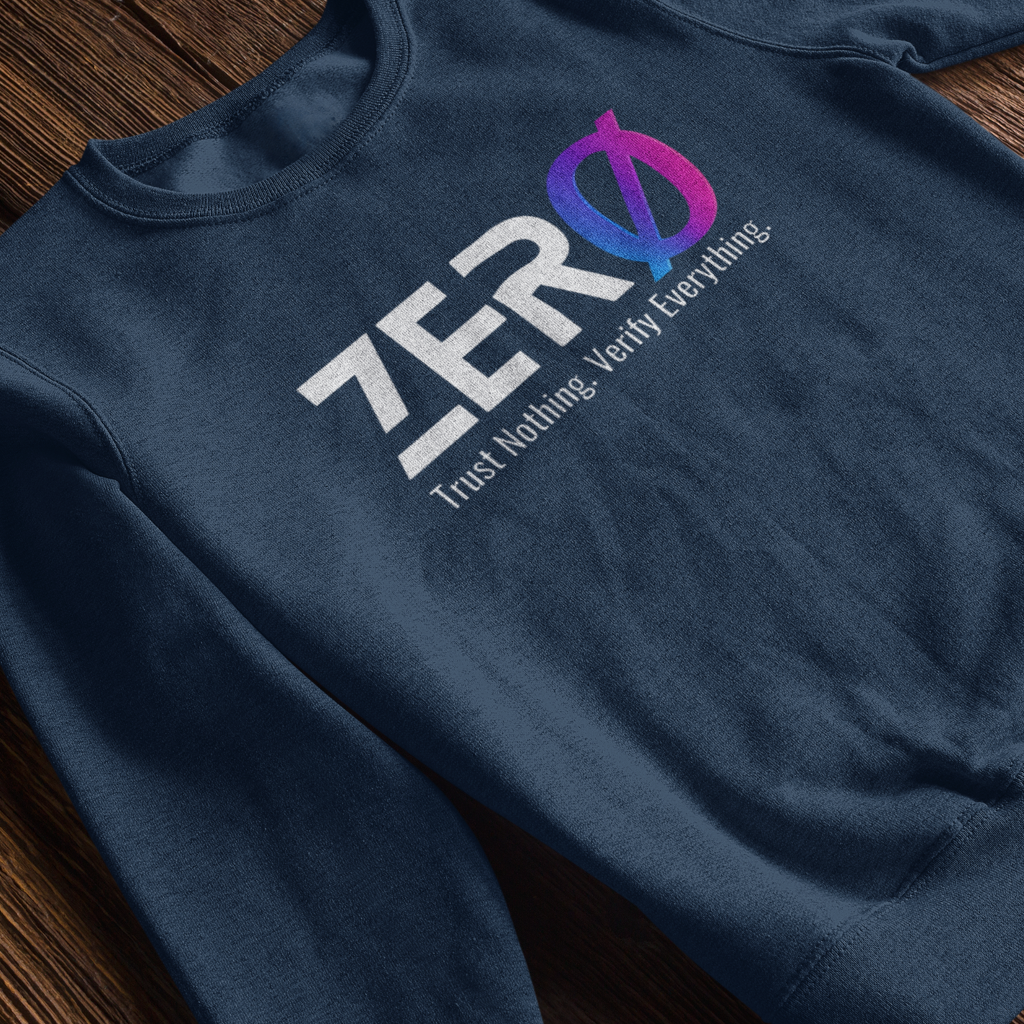Zero Trust - Sweatshirt