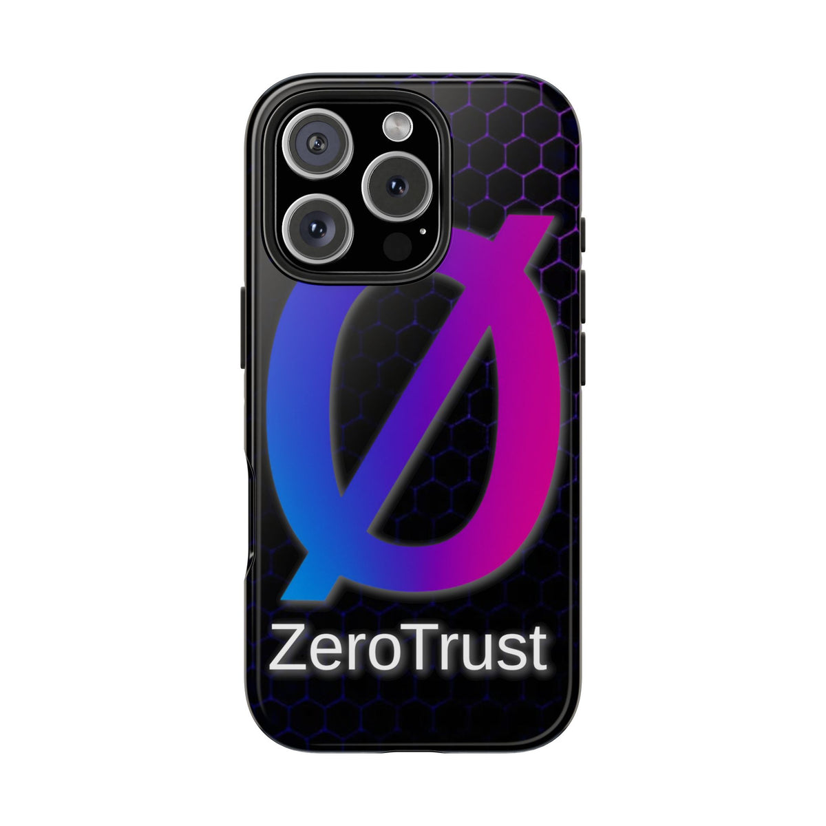 Zero Trust - Tough Phone Case