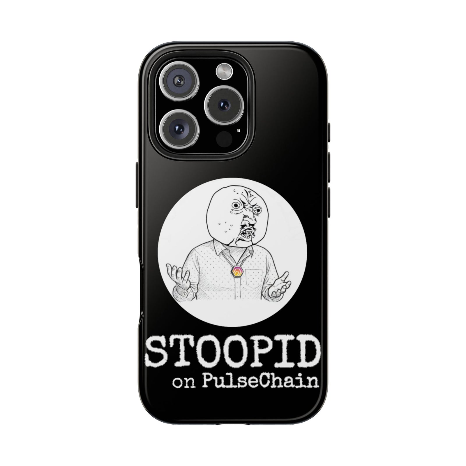 Stoopid - Tough Phone Case