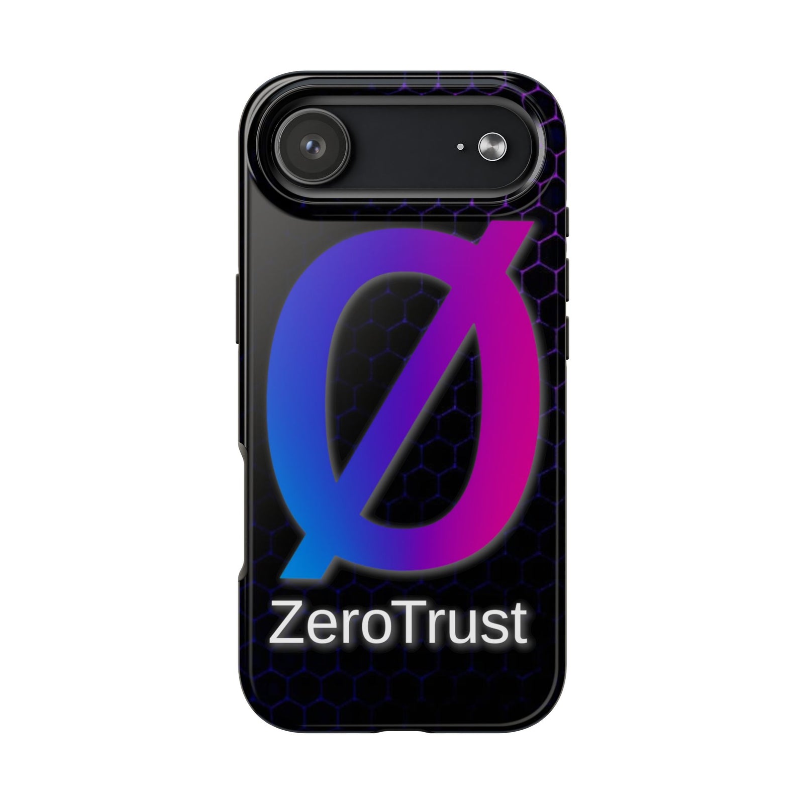 Zero Trust - Tough Phone Case