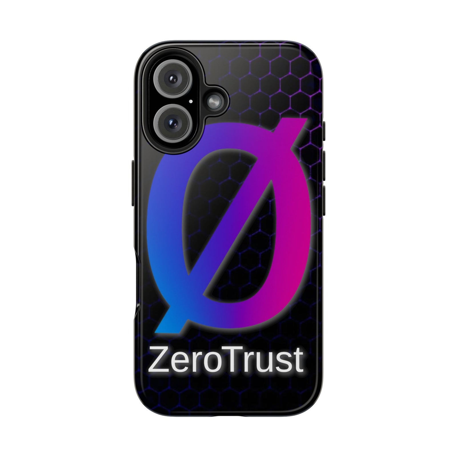 Zero Trust - Tough Phone Case