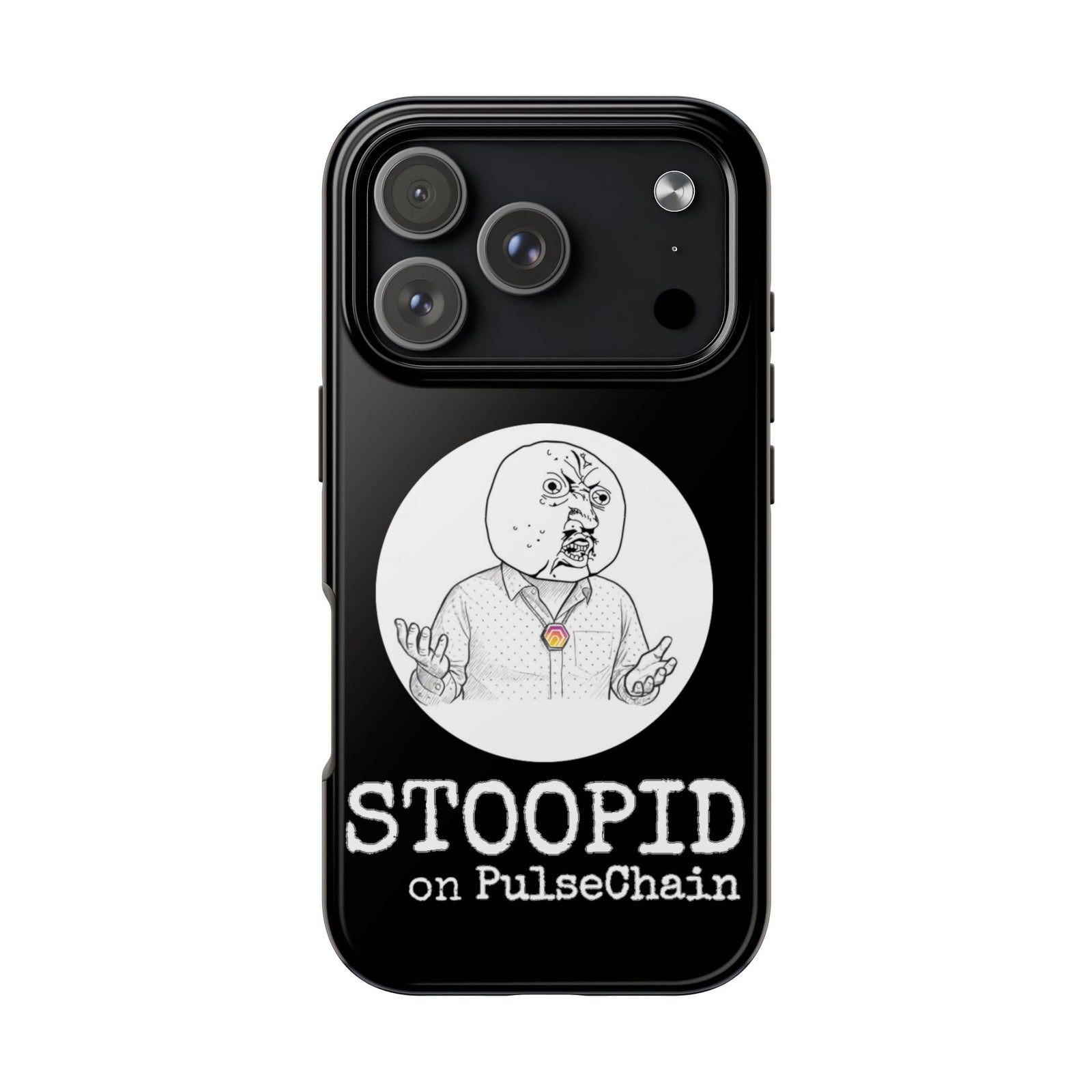 Stoopid - Tough Phone Case