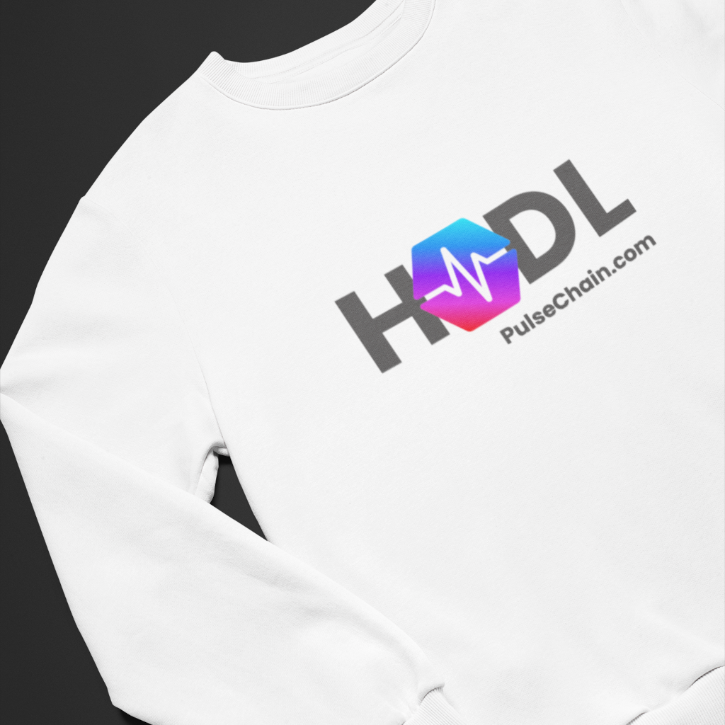 PulseChain HODL - White Sweatshirt