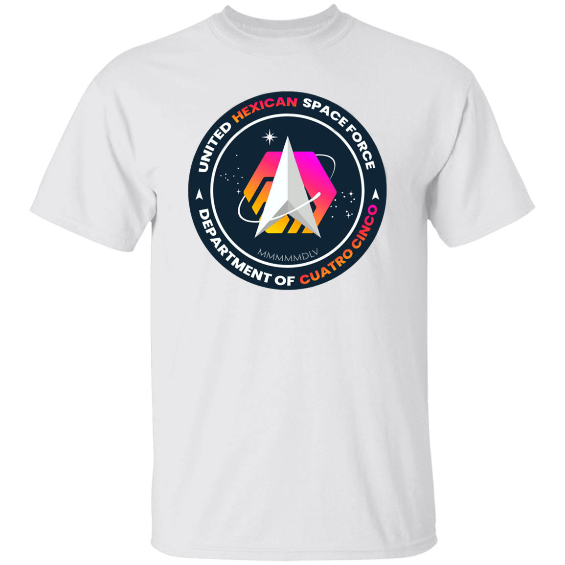 Hexican Space Force - T Shirt - The Pulsican Store
