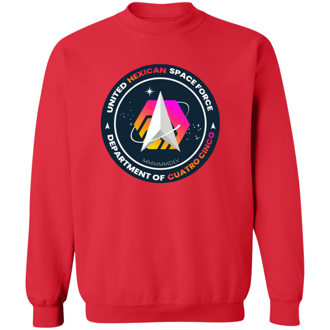 Hexican Space Force - Sweatshirt - The Pulsican Store