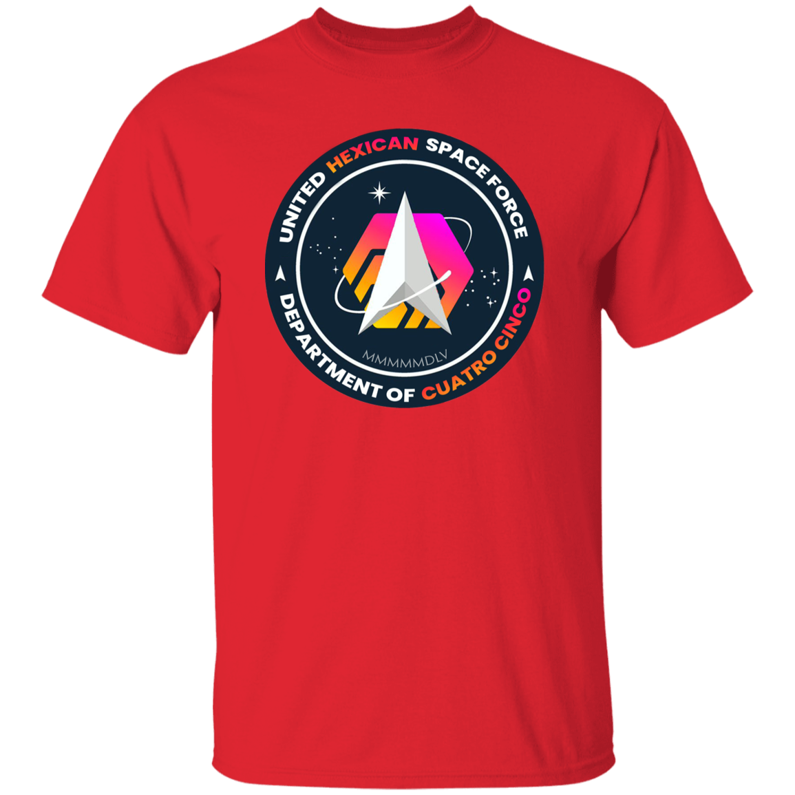 Hexican Space Force - T Shirt - The Pulsican Store