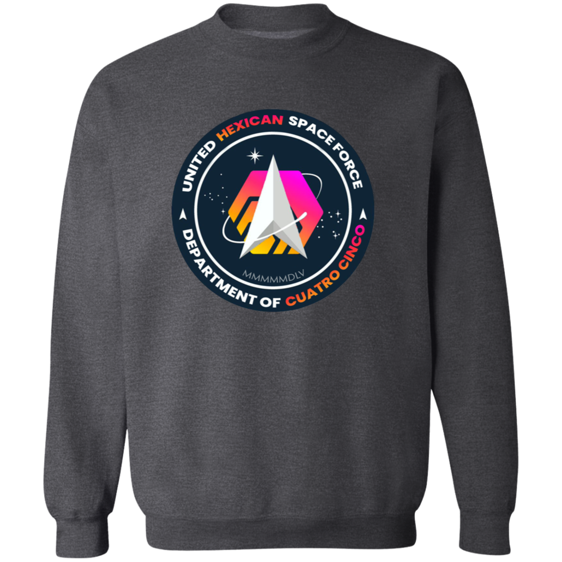 Hexican Space Force - Sweatshirt - The Pulsican Store