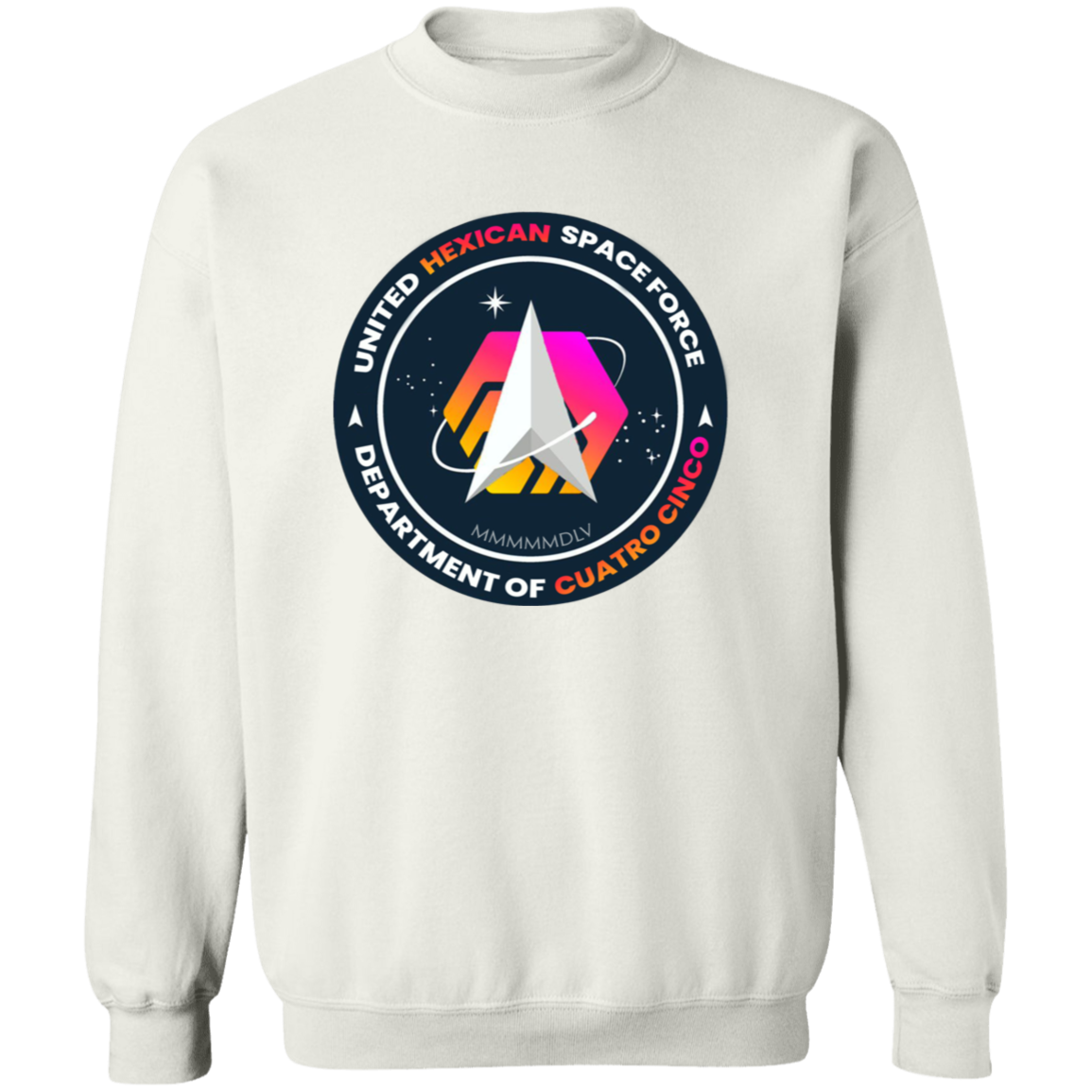 Hexican Space Force - Sweatshirt - The Pulsican Store