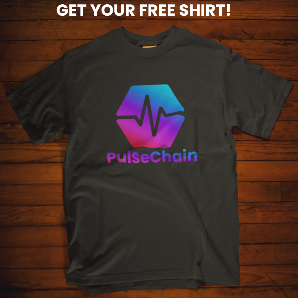 FREE PulseChain Shirt!