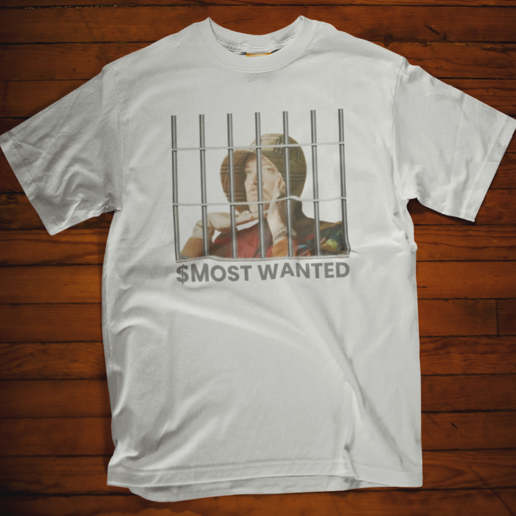 Most Wanted - T Shirt
