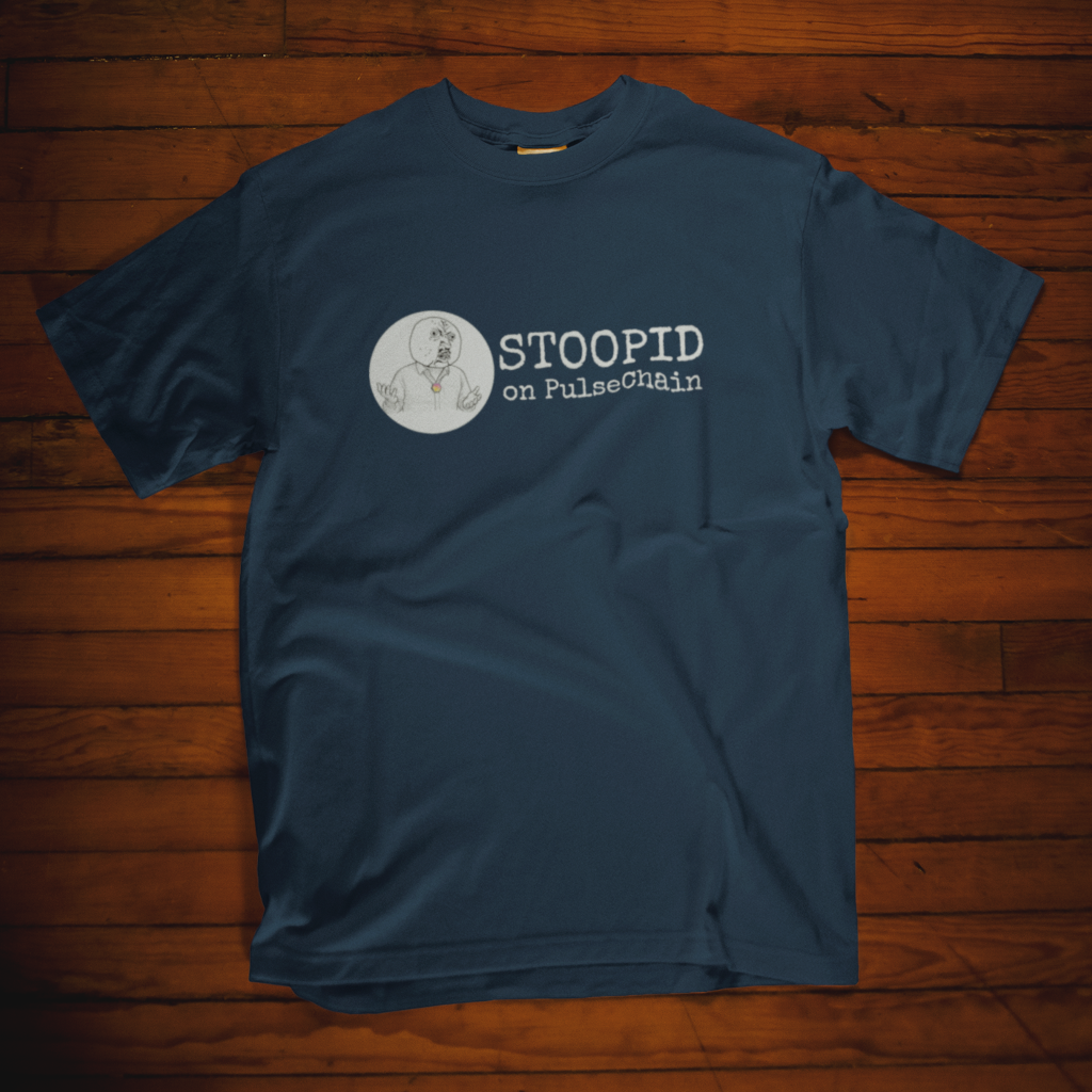 Stoopid - T Shirt