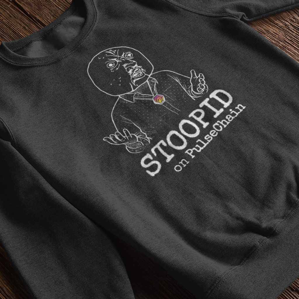 Stoopid - Sweatshirt