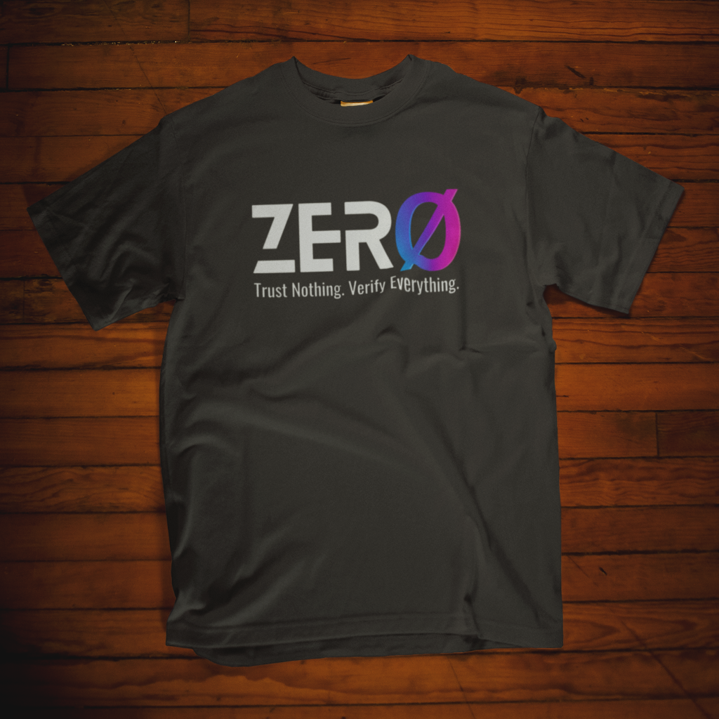 Zero Trust - T Shirt