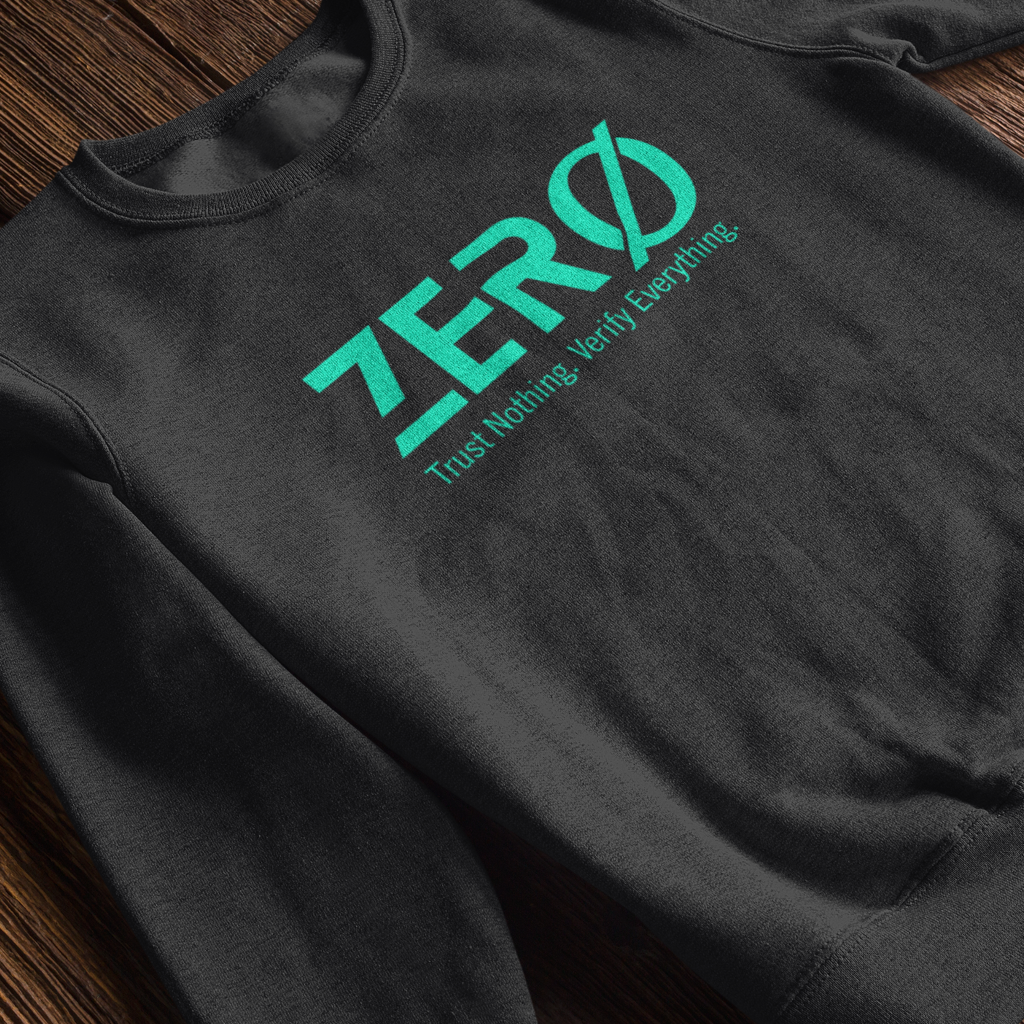 Zero Trust - Sweatshirt